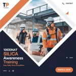 Stay Safe and Compliant with TP Trainings Silica Awareness Course