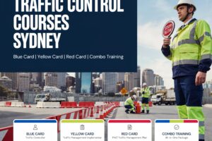 Affordable Traffic Control Courses in Sydney Traffic Controller Blue Card, Yellow Card & Red Card Training