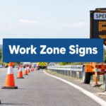 traffic management signs work zone